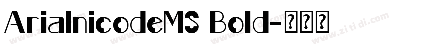 ArialnicodeMS Bold字体转换